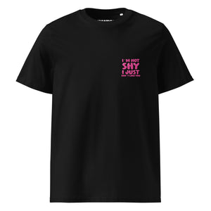 I´m not shy Unisex organic cotton t-shirt