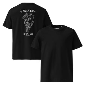Karma is only a bitch if...organic cotton t-shirt