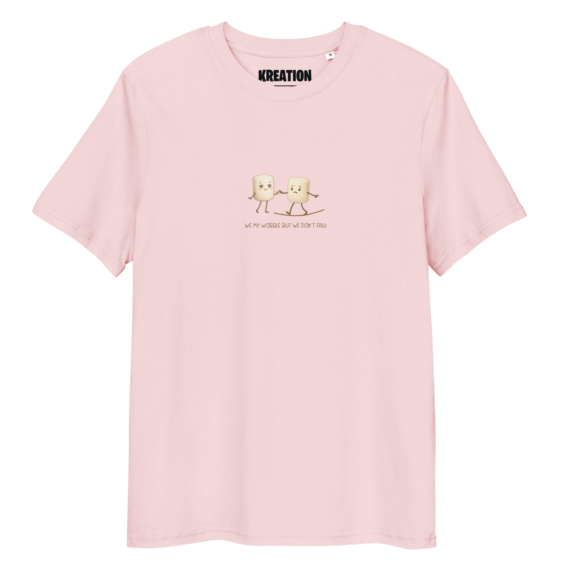 We my wobble but we don´t fall! organic cotton t-shirt