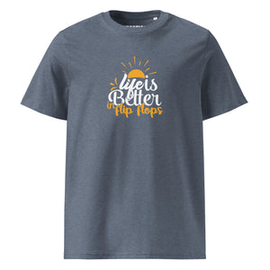 Life is better with flip flops organic cotton t-shirt