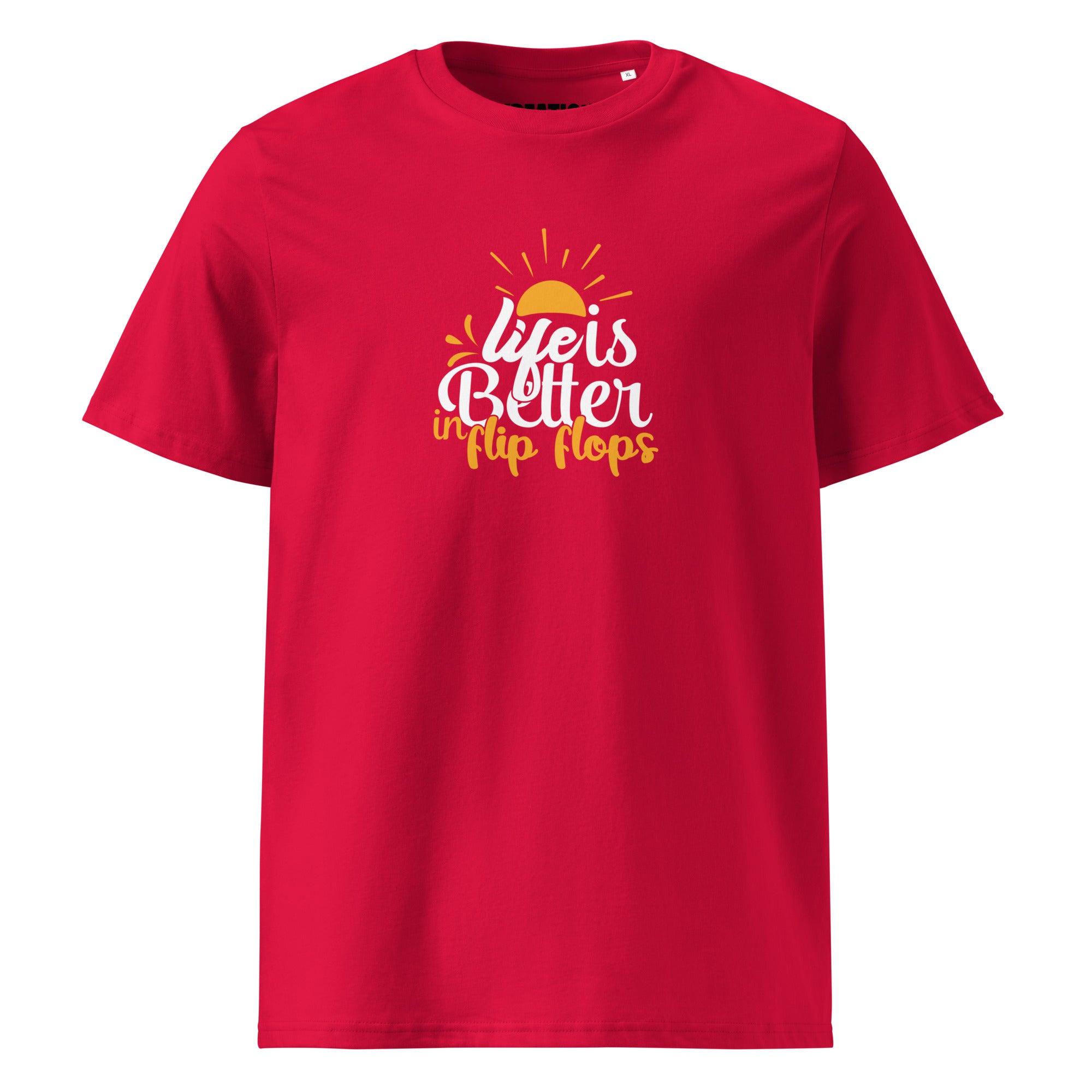 Life is better with flip flops organic cotton t-shirt