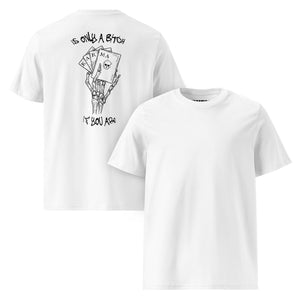 Karma is only a bitch... white organic cotton t-shirt